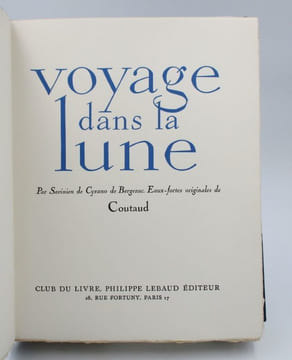 Voyage dans la Lune. de BERGERAC (Savinien de Cyrano, dit), COUTAUD (Lucien)