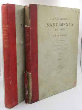 Les plus excellents bastiments de France. ANDROUET (Jacques, dit du Cerceau), DUTAILLEUR (H.), DUJARRIC (Faure)
