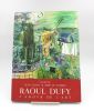 Raoul Dufy. DUFY (Raoul), COLETTE, CASSOU (Jean), BERR de TURIQUE
