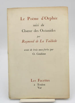 Le Poème d'Orphée suivi du Choeur des Océanides. de LA TAILHEDE (Raymond), COUBINE (Othon)