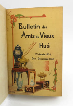Bulletin des Amis du vieux Hué. 17e année - n° 4. Octobre - Décembre 1930. undefined