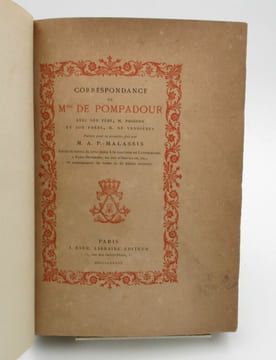 Correspondance de Madame de Pompadour avec son père, M. Poisson et son frère, M. de Vandières [...] suivie de lettres de cette dame à la comtesse de ...