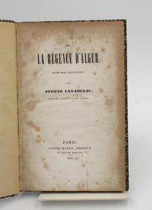 De la Régence d'Alger (notes sur l'occupation)