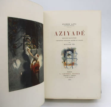 Aziyadé. LOTI (Pierre); FEL (William)