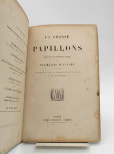 La Chasse aux papillons. Description des principales espèces de papillons d'Europe
