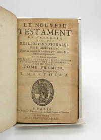 Nouveau Testament [suivi de:] Abrégé de la Morale des actes des apôtres et des épîtres de S. Paul [suivi de:] Abrégé de la Morale des épîtres canoniques et de l'Apocalypse