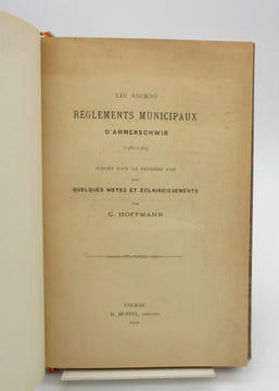 Les Anciens Règlements municipaux d'Ammerschwir (1561-1563). HOFFMANN (Charles)