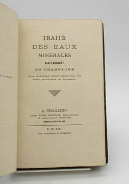 Traité des eaux minérales d'Attancourt en Champagne. Avec quelques observations sur les eaux minérales de Sermaise. [BAUGIER (Edme)]