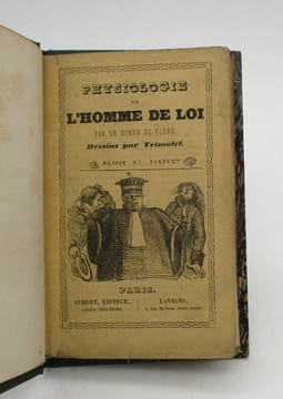 Physiologie de l'Homme de loi par un homme de plume. TRIMOLET; MAURISSET
