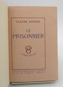 Le Prisonnier. AVELINE (Claude)