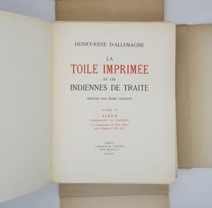 La Toile imprimée et les indiennes de traite. 