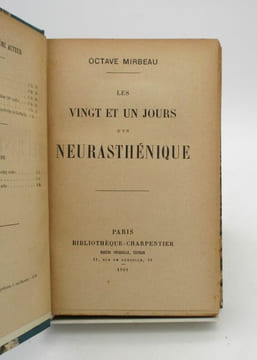 Les Vingt et un jours d'un neurasthénique. MIRBEAU (Octave)