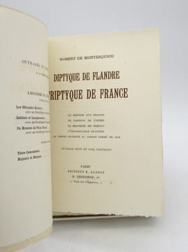 Diptyque de Flandre, Triptyque de France. MONTESQUIOU (Robert de)
