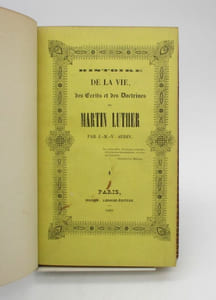 Histoire de la vie, des écrits et des doctrines de Martin Luther