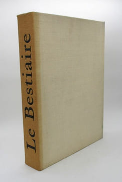 Le Bestiaire ou Cortège d'Orphée. APOLLINAIRE (Guillaume); LORJOU (Bertrand)