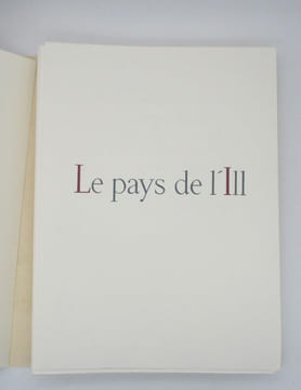 Entre Vosges & Rhin. Le Pays de l'Ill. GAXOTTE (Pierre); GANTNER (Bernard)