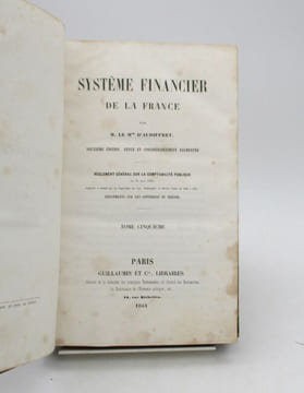 Système financier de la France. AUDIFFRET (Gaston, marquis d')