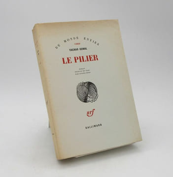 Le Pilier. KEMAL (Yachar)