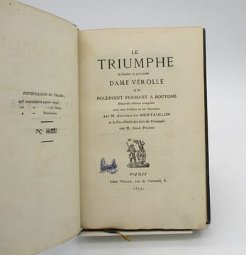 Le Triumphe de la haulte et puissante dame Vérolle et le Pourpoint fermant à boutons. MONTAIGLON (Anatole de)