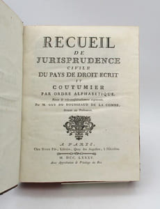 Recueil de jurisprudence civile du pays de droit écrit et coutumier par ordre alphabétique