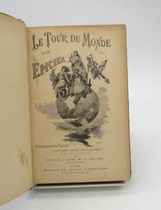 Le Tour du monde d'un épicier. Impressions de voyage d'un épicier parisien autour du monde (17 novembre 1886 - 27 août 1887)