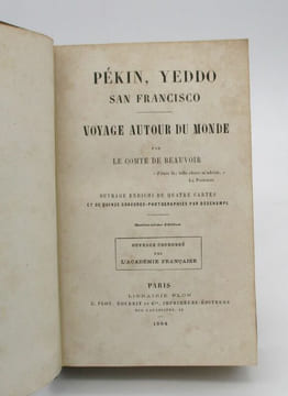 Pékin, Yeddo, San Francisco. BEAUVOIR (Ludovic de, comte)