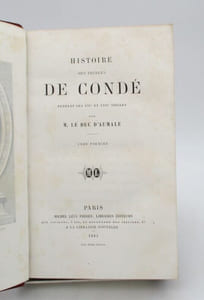 Histoire des princes de Condé pendant les XVIe et XVIIe siècle