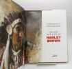 Confessions if a Starving Artist. The Art and Life of Harley Brown. [COLLECTIF]