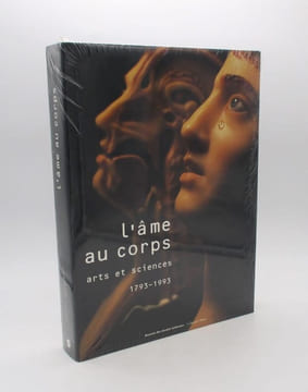 L'Âme au corps : arts et sciences 1793-1993. CLAIR (Jean)
