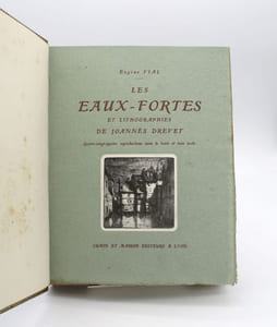 Les Eaux-fortes et lithographies de Joannès Drevet