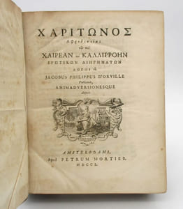 [Charitonis Aphrodisiensis amatoriarum narrationum de de Chaerea & Callirrhoe libri VIII - Roman de Chairéas et Callirhoé ]