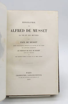 Oeuvres complètes de Alfred de Musset [et] Biographie de Alfred de Musset. MUSSET (Alfred de)
