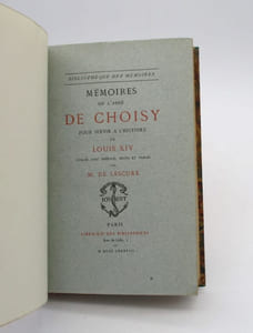Mémoires de l'abbé de Choisy pour servir à l'histoire de Louis XIV