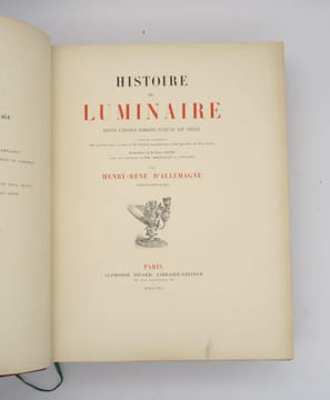 Histoire du luminaire depuis l'époque romaine jusqu'au XIXe siècle. ALLEMAGNE (Henry-René d')