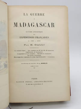 La Guerre à Madagascar - Histoire anecdotique des expéditions françaises de 1885 à 1895. Tome II seul. GALLI (.)