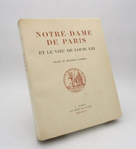 Notre-Dame de Paris et le Voeu de Louis XIII