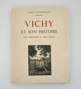 Vichy et son histoire des origines à nos jours