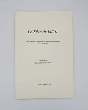 Le Rêve de Lilith. ROUSSEL (Bernard); MACCHERONI (Henri)
