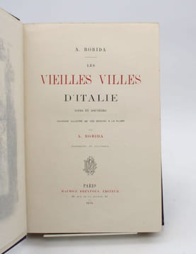 Les Vieilles Villes d'Italie - Notes et souvenirs. ROBIDA (A.)