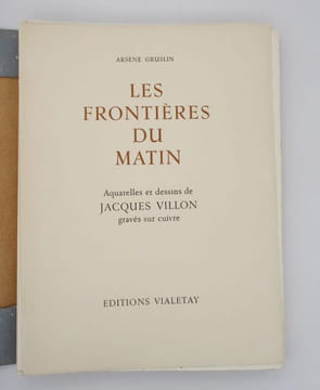 Les Frontières du matin. GRUSLIN (Arsène); VILLON (Jacques)