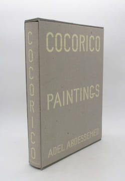 Adel Abdessemed : Cocorico paintings. [ABDESSEMED (Adel)]; BRINBAUM (Daniel)