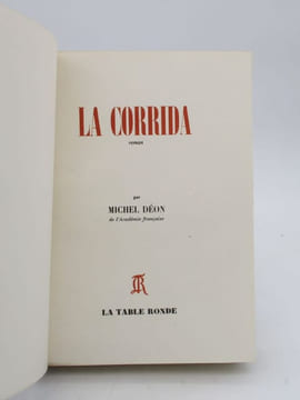 La Corrida. DÉON (Michel)