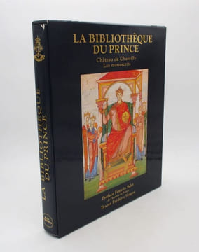 La Bibliothèque du prince. Château de Chantilly - Les Manuscrits. VERGNE (Frédéric)