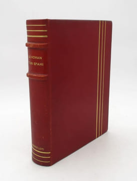 Le Roman d'un spahi. LOTI (Pierre); FOUQUERAY (Charles)