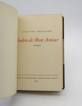 Ombre de Mon Amour. APOLLINAIRE (Guillaume)