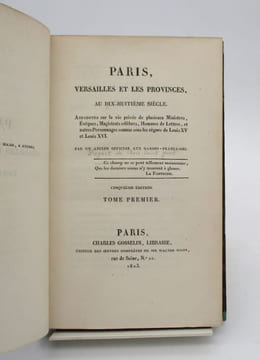Paris, Versailles et les provinces au dix-huitième siècle. DUGAST DE BOIS-SAINT-JUST (J.-L.-M.)