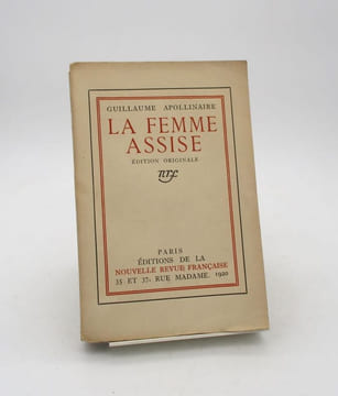La Femme assise. APOLLINAIRE (Guillaume)