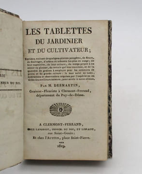 Les Tablettes du jardinier et du cultivateur. DESMARTINS (M.)