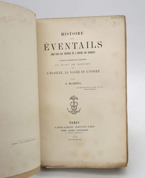 Histoire des éventails chez tous les peuples et à toutes les époques. BLONDEL (S.)