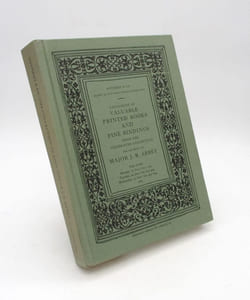 Catalogue of valuable printed books and fine bindings from the celebrated collection the property of Major J.R. Abbey
